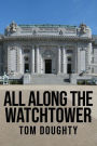 All Along the Watchtower: The Academy