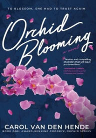 Title: Orchid Blooming, Author: Carol Van Den Hende