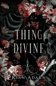 Ebook txt free download for mobile A Thing Divine 9781958228678 by Rian Adara English version CHM