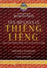 Title: Vï¿½n MỞ Chï¿½n Lï¿½ Thiï¿½ng Liï¿½ng, Author: Shar Khentrul Jamphel Lodrï
