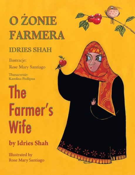 The Farmer's Wife / O ŻONIE FARMERA: Bilingual English-Polish Edition / Wydanie dwujęzyczne angielsko-polskie