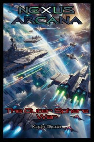 Title: The Outer Sphere War, Author: Kodai Okuda