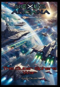 Title: The Outer Sphere War, Author: Kodai Okuda