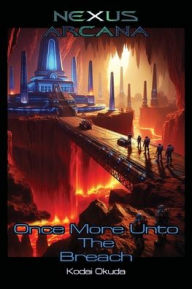 Title: Once More Unto The Breach, Author: Kodai Okuda