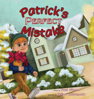 Electronic books download for free Patrick's Perfect Mistake by Paul Gibson, Felipe Maldonado, Paul Gibson, Felipe Maldonado 9781958302651 PDF PDB FB2