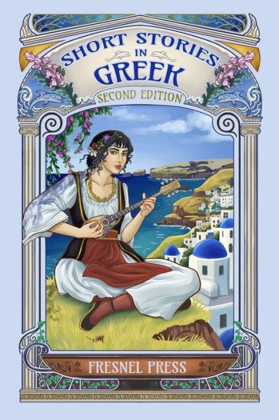 Short Stories in GREEK: 2nd edition
