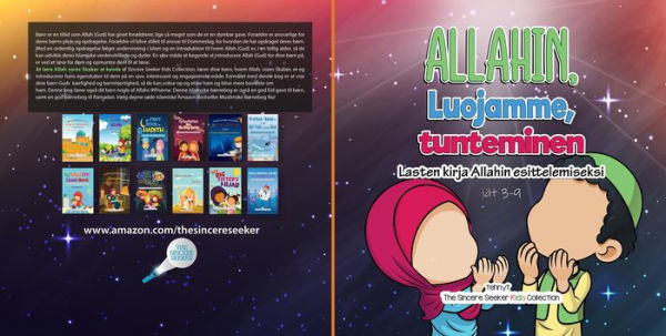 Allahin, Luojamme, tunteminen: Lasten kirja Allahin esittelemiseksi