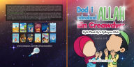 Title: Dod i adnabod Allah Ein Creawdwr: Llyfr Plant Sy'n Cyflwyno Allah, Author: Collection The Sincere Seeker Kids