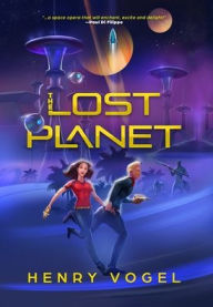 Title: The Lost Planet, Author: Henry Vogel