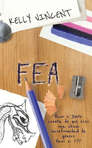 Title: Fea, Author: Kelly Vincent