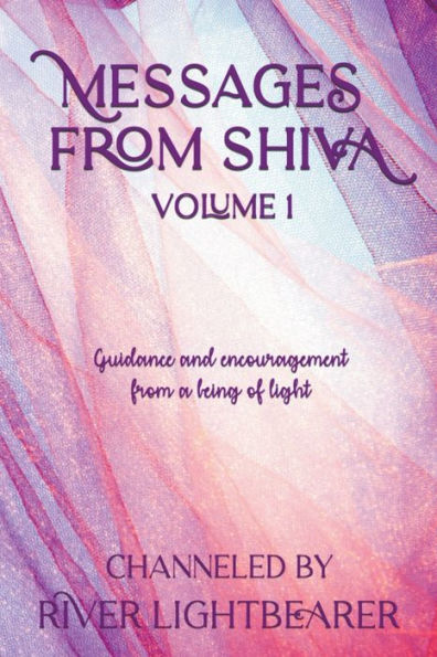 Messages from Shiva vol. 1