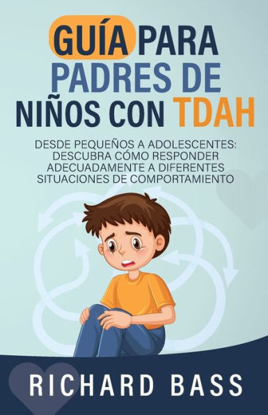 Guï¿½a para Padres de Niï¿½os con TDAH
