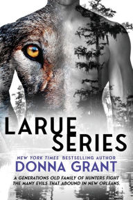 Title: LaRue Series, Author: Donna Grant