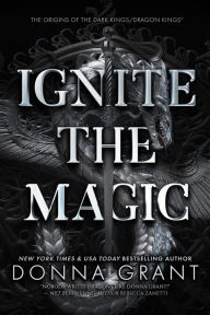 Title: Ignite the Magic, Author: Donna Grant