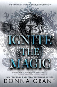 Title: Ignite the Magic, Author: Donna Grant