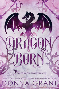 Title: Dragon Born, Author: Donna Grant