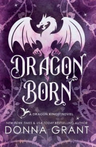 Title: Dragon Born, Author: Donna Grant