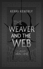 The Weaver and the Web: An Arachne Retelling