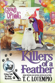 Title: Killers of a Feather, Author: T. C. Lotempio