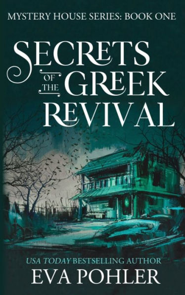 Secrets of the Greek Revival