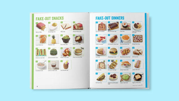Food Network Magazine The Big, Fun Book of Fake-Out Cakes: 75+ Great Recipes