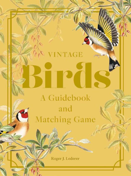 Vintage Birds: A Guidebook and Matching Game