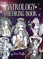 Astrology Coloring Book: Dive deep into this zodiac signs adult coloring book. Includes two illustrations for each sign and its personality and characteristics.