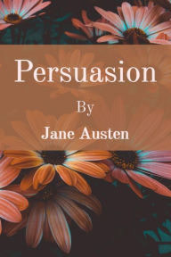 Title: Persuasion, Author: Jane Austen