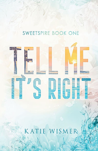 Tell Me It's Right: Alternate Cover