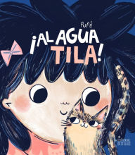 Title: ï¿½Al agua Tila!, Author: Mariana Pereyra