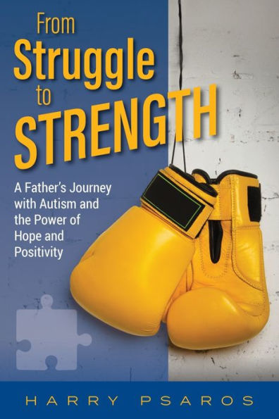 From Struggle to Strength: A Father's Journey with Autism and the Power of Hope Positivity