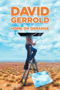Title: Home On Derange, Author: David Gerrold