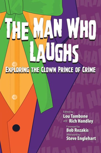 The Man Who Laughs: Exploring The Clown Prince of Crime
