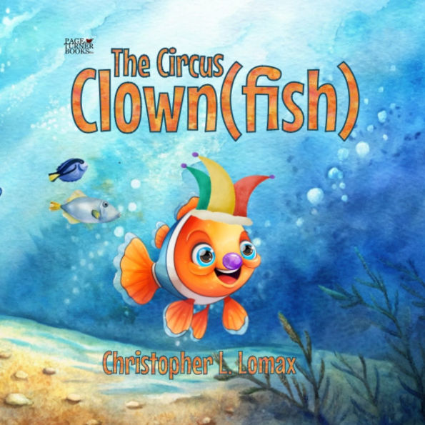 The Circus Clownfish