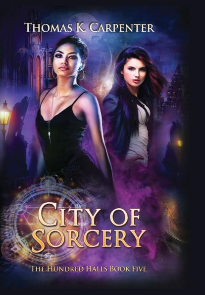City of Sorcery: The Hundred Halls Series Book Five
