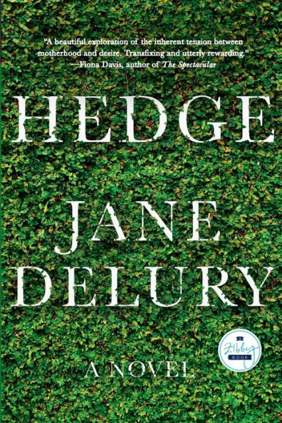 Hedge: A Novel