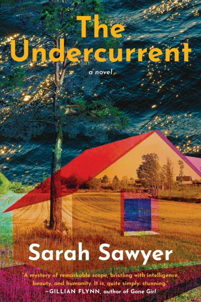 The Undercurrent: A Novel