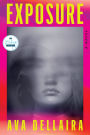 Exposure: A Novel