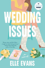 Books to download on ipad for free Wedding Issues: A Novel PDB ePub
