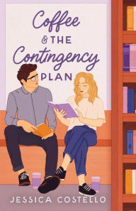 Free database books download Coffee & the Contingency Plan by Jessica Costello, Jessica Costello 9781958527009 CHM PDF in English