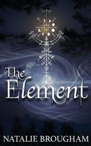 Title: The Element, Author: Natalie Brougham