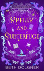 Spells and Subterfuge