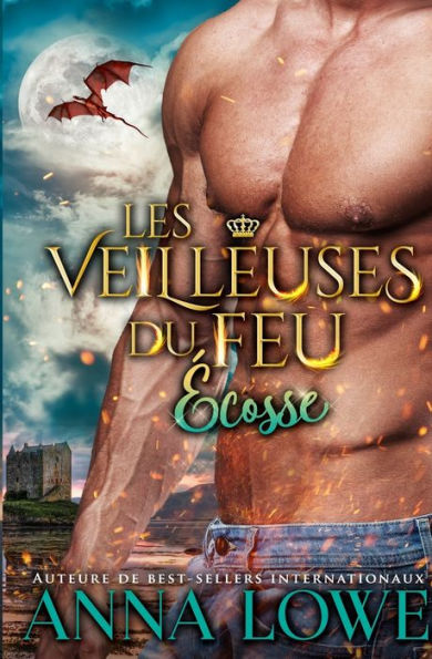 Les Veilleuses du feu: Écosse