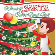 Title: What if Santa Can't Find Us?: A child's first Christmas in two homes, Author: Melisa Torres