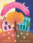 Alternative view 1 of Abuela's Wishing Tree: El rbol de los deseos de Abuela