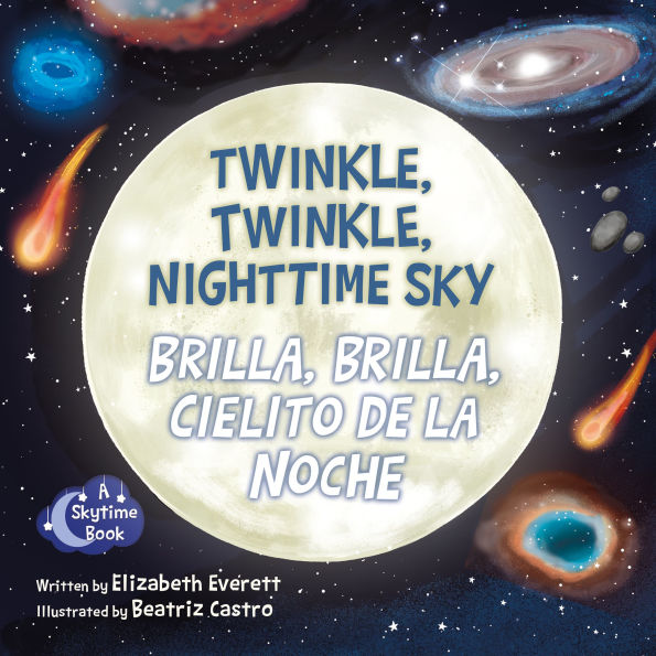 Twinkle, Twinkle, Nighttime Sky / Brilla, brilla, cielito de la noche