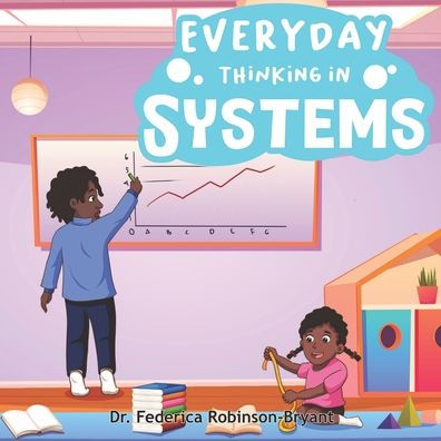 Everyday Thinking in Systems