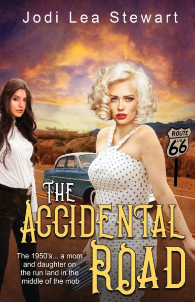 The Accidental Road