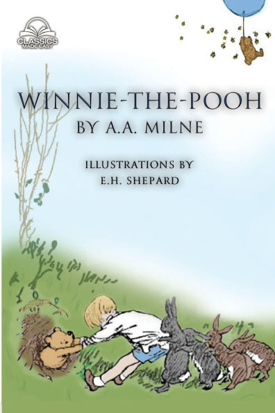 Winnie-the-Pooh (Classics Made Easy): Unabridged, with Comprehensive Glossary, Biographical Article, and Historical Context