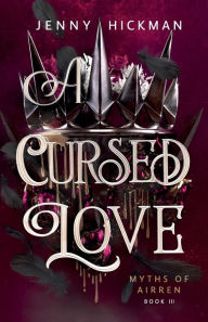 Download e-books pdf for free A Cursed Love (English Edition) FB2 9781958673140 by Jenny Hickman